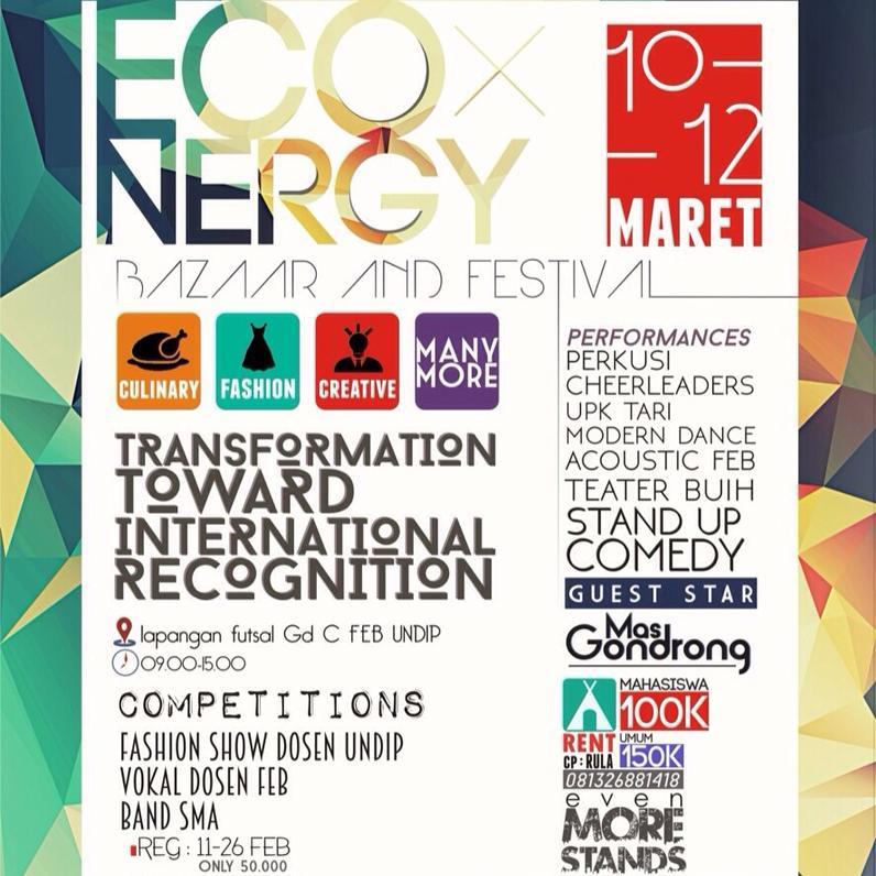 Dies Natalis ke-55 Fakultas Ekonomika & Bisnis Universitas Diponegoro -ECONERGY-ECOSAINTIVO-