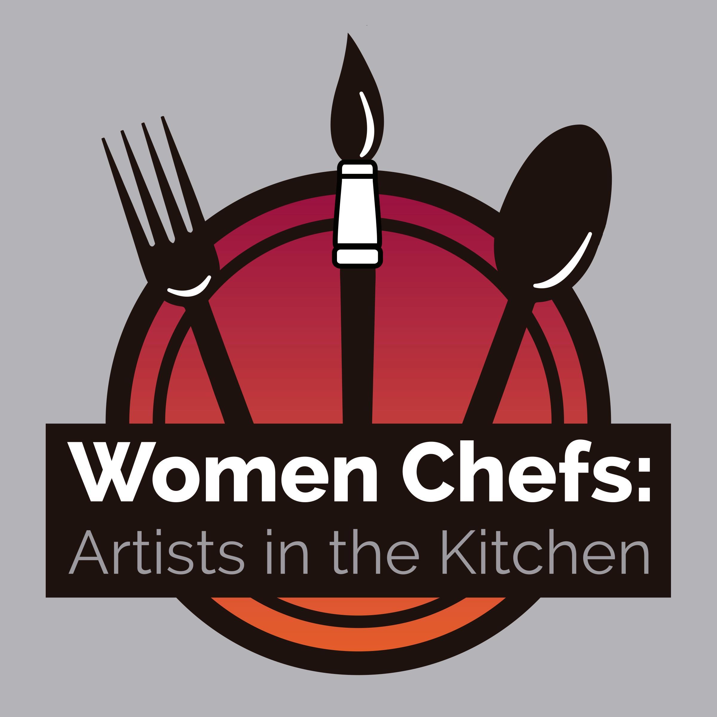 Official Twitter for Women Chefs: Artists in the Kitchen, a celebration of food, art, and the women who feed us. Sept. 5 - Nov. 8, 2015 at @Strathmore