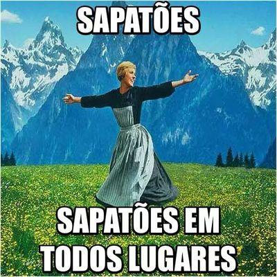 Sou FORÇA. Sou ATITUDE. Sou SAPATÃO!