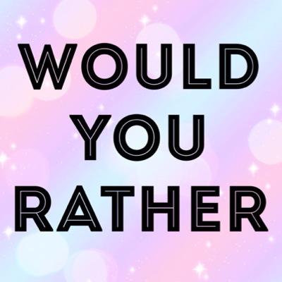 which would you rather do?