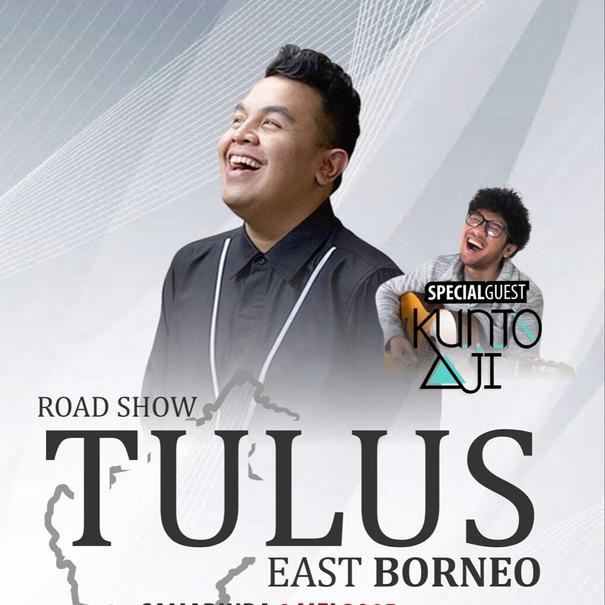 @tulusm @musiktulus SOON! #RoadShowEastBorneo2015 at Grawita Ballroom Oak Tree Hotel, 2 Mei 2015 | Cp : @ririecholid (+6287821127502) cholid.ririe@gmail.com