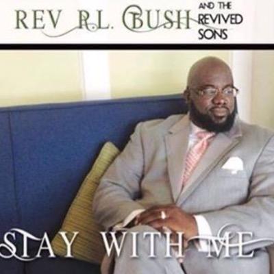 Rev Rl Bush & The Revived Sons New CD available NOW on Amazon and iTunes!!!Get It!!!