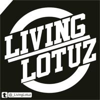 Living LotuZ (@_livinglotuz) 's Twitter Profile