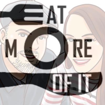 EatMoreOfIt Profile Picture