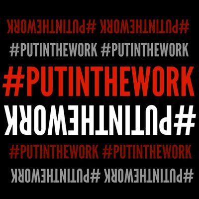 #PUTINTHEWORK is a motivational site designed for anyone who goes hard. Work hard, earn money, use it well. Follow me on Instagram: http://t.co/t5Jacowswh