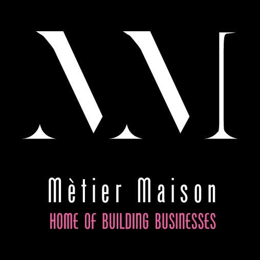 Metier Maison, the home of building businesses from idea and manufacturing to marketing and launch. A @mediamaison company.