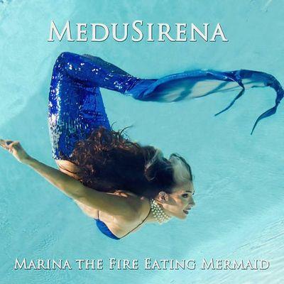 MeduSirena The Fire Eating Mermaid! Underwater AquaBurlesque performer Retro-Stunt Dancer,Fire Eater, Poly-Pop Performer,Taiko player, SeaHag.