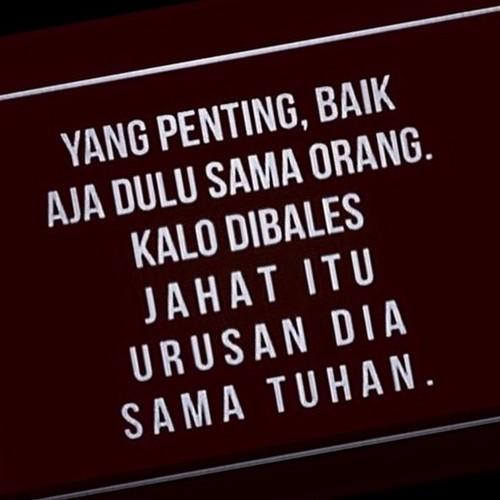 hidup bukanlah merangkai kata,tapi mewujudkan kata menjadi fakta