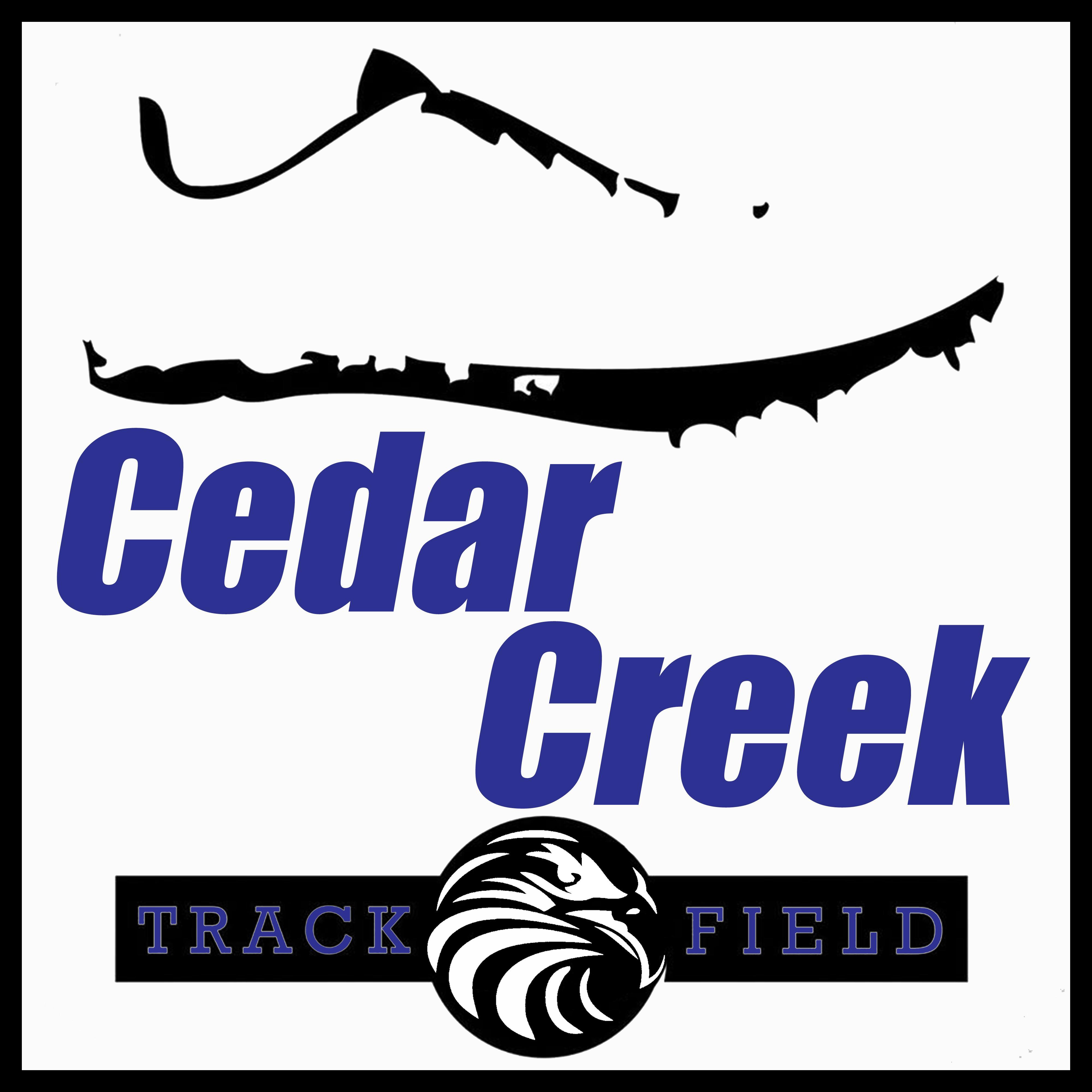 CedarCreekTandF's profile picture. Like to run fast in circles? Like to throw things? Like to jump really high or far? Updates for athletes, parents and fans of Cedar Creek HS Track and Field
