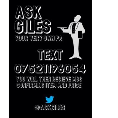Text 07521196054 to request the item of choice and communicate with Giles. You will then recieve a message confirming item and price.