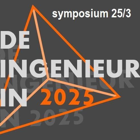 25 maart 2015: Een bijzonder interessante interactieve middag waarbij we met u vooruit blikken op de toekomst van de ingenieur in 2025.