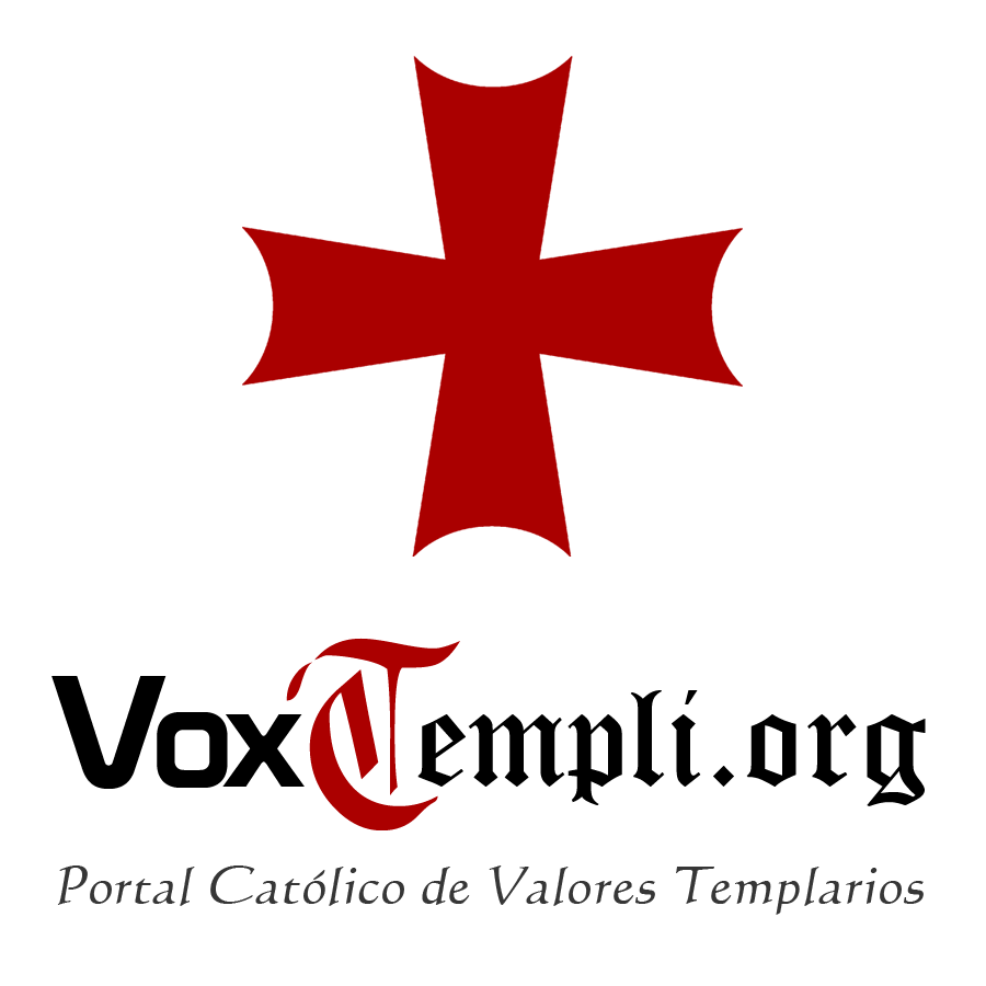 Portal católico de valores templarios. Noticias sobre Tierra Santa, Islamismo, Libertad Religiosa, Iglesia, historia y cultura.