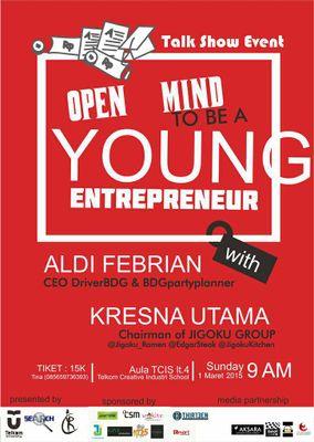 Seminar Open Mind To be Young Entrepreneur yg diadakan oleh @SEARCHTelkomUnv. CP: ipan  (087722575659)