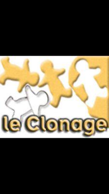 Le Clonage