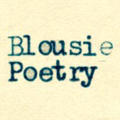 witer - poet- love veteran - Instagram @BlousiePoetry