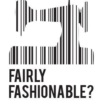 Fairly Fashionable? is a challenge to designers and consumers with inherent questions: where, how, and who makes our garments?