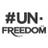 #Unfreedom Campaign