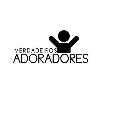 VERDADEIROS ADORADORES