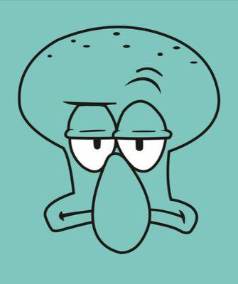 welcome to the house of misery, can i take your order? -Squidward