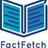 FactFetch