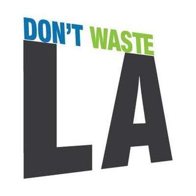 @DontWasteLA