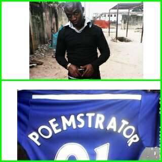 dapoemstrator's profile picture. Male;Political Scientist• noisy but Articulate• Event Mc• CHELSEA ADDICT• JESUS FREAK • Poemstrator• I am a Talker• a Worditarian• I Love Words• All that•