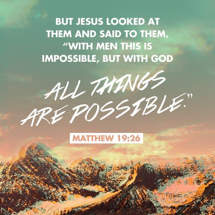 all things are possible with GOD