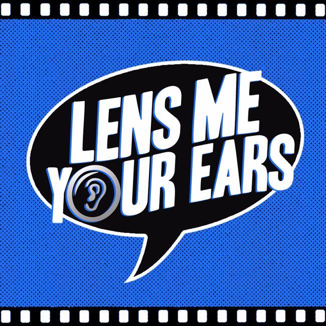 Lensmeyourears's profile picture. A movie podcast hosted by film writers Stephen Cooke & Carsten Knox, produced by The Village Soundcast Network