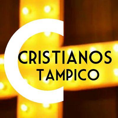 Tweets de Eventos Cristianos en Tampico Tamaulipas Mexico y la Region