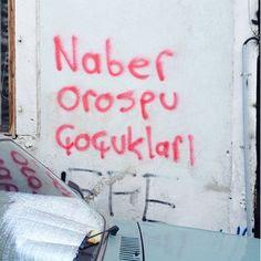 herkes orospu cocugu bi ben mülayim