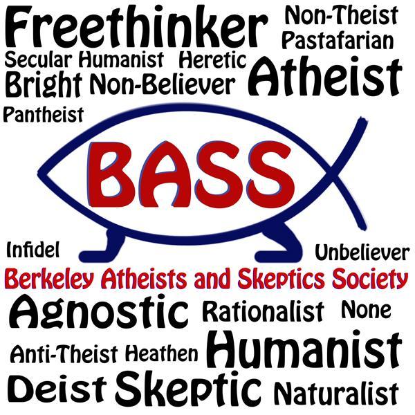 Berkeley Atheists & Skeptics Society (BASS) is UC Berkeley's atheist, agnostic, secular, skeptical, humanist, freethinking student group #atheism #skepticism