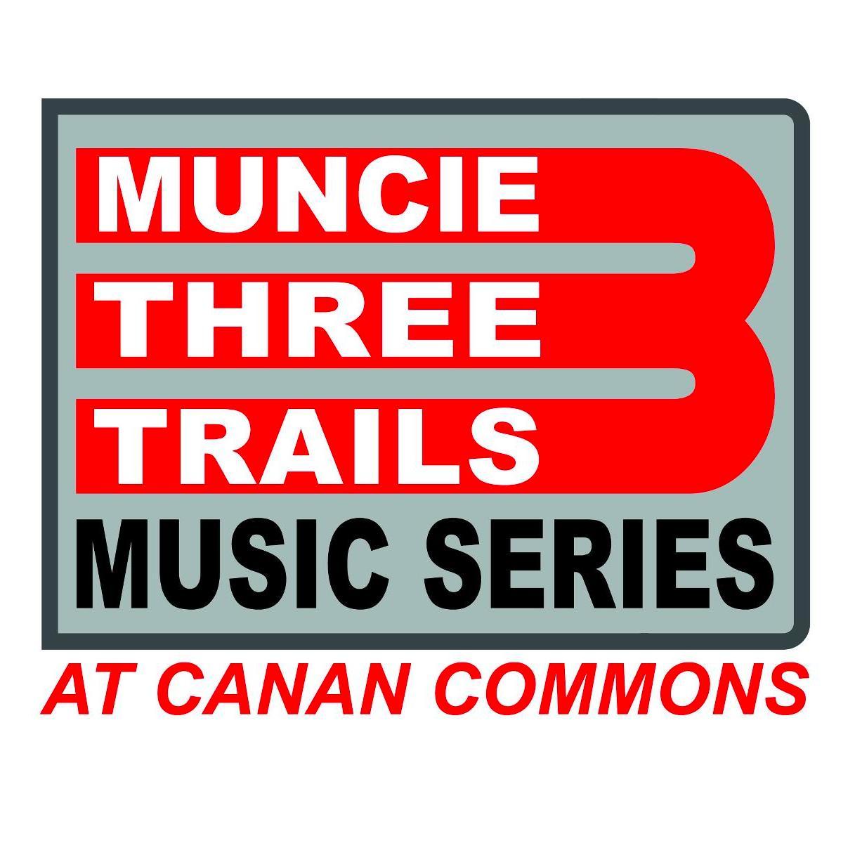 The Muncie Three Trails Music Series aims to bring critically acclaimed, national recording artists to Canan Commons, Muncie's newest outdoor performance venue.