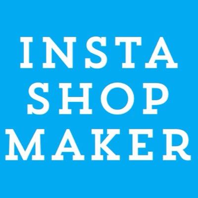 InstaShopMaker's profile picture. Create e-store and sell products directly your instagram followers with @instashopmaker