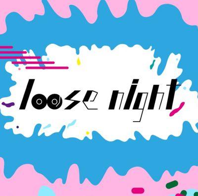 loose nightさんのプロフィール画像