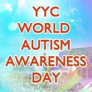 6th Annual YYC WAAD Event upcoming Tuesday, April 2nd, 2019 11am–2pm at Eau Claire Market. Free event for all ages to raise autism awareness and acceptance!
