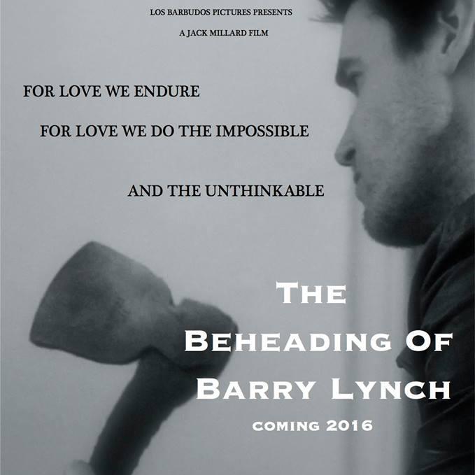 The Beheading of Barry Lynch is a crime thriller about a group of mobsters on a mission to chop the head of the notorious Barry Lynch in order to get £500,000.