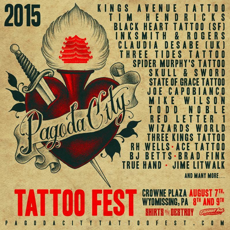 The Pagoda City Tattoo Fest is held August 7,8,9 at the Crowne Plaza Hotel in Wyomissing, Pa., just outside of the Philadelphia area!