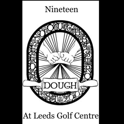 Nineteen by Dough, based at Leeds Golf Centre, is the sister restaurant of award winning @doughleeds. British classics with a twist, sports and afternoon tea.