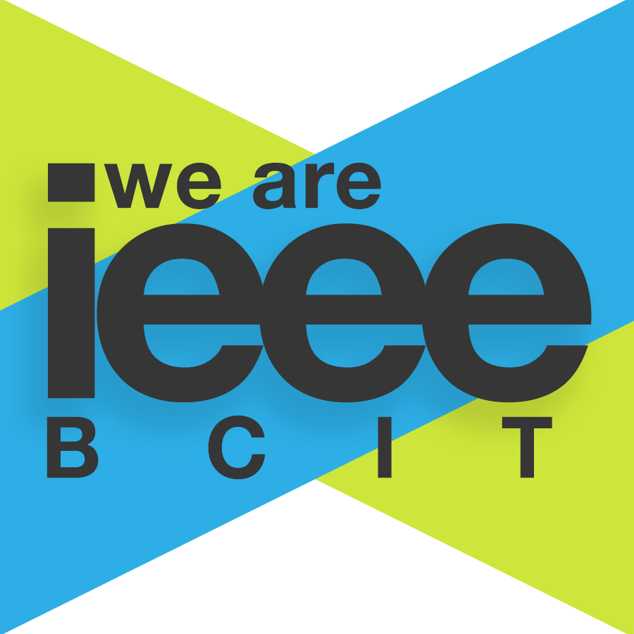 IEEE BCIT Student Branch | Making Connections