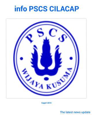 The Official Account twitter Of info PSCS CILACAP