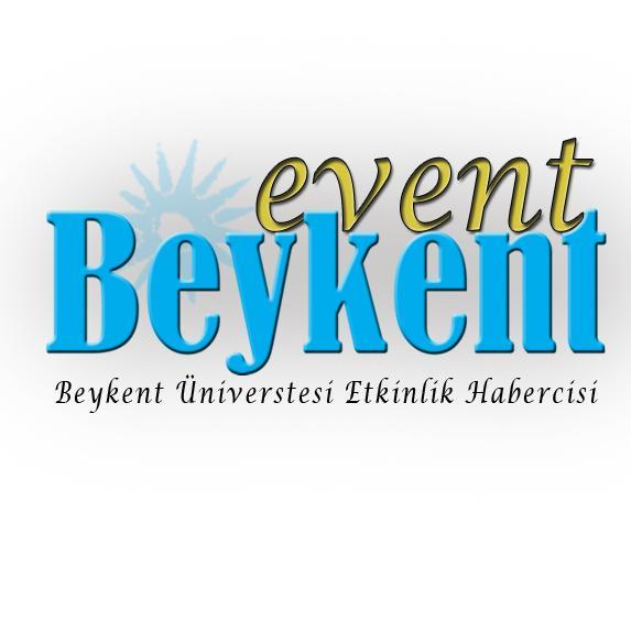 Beykent Üniverstesi Etkinlik Habercisi beykentunievent@gmail.com