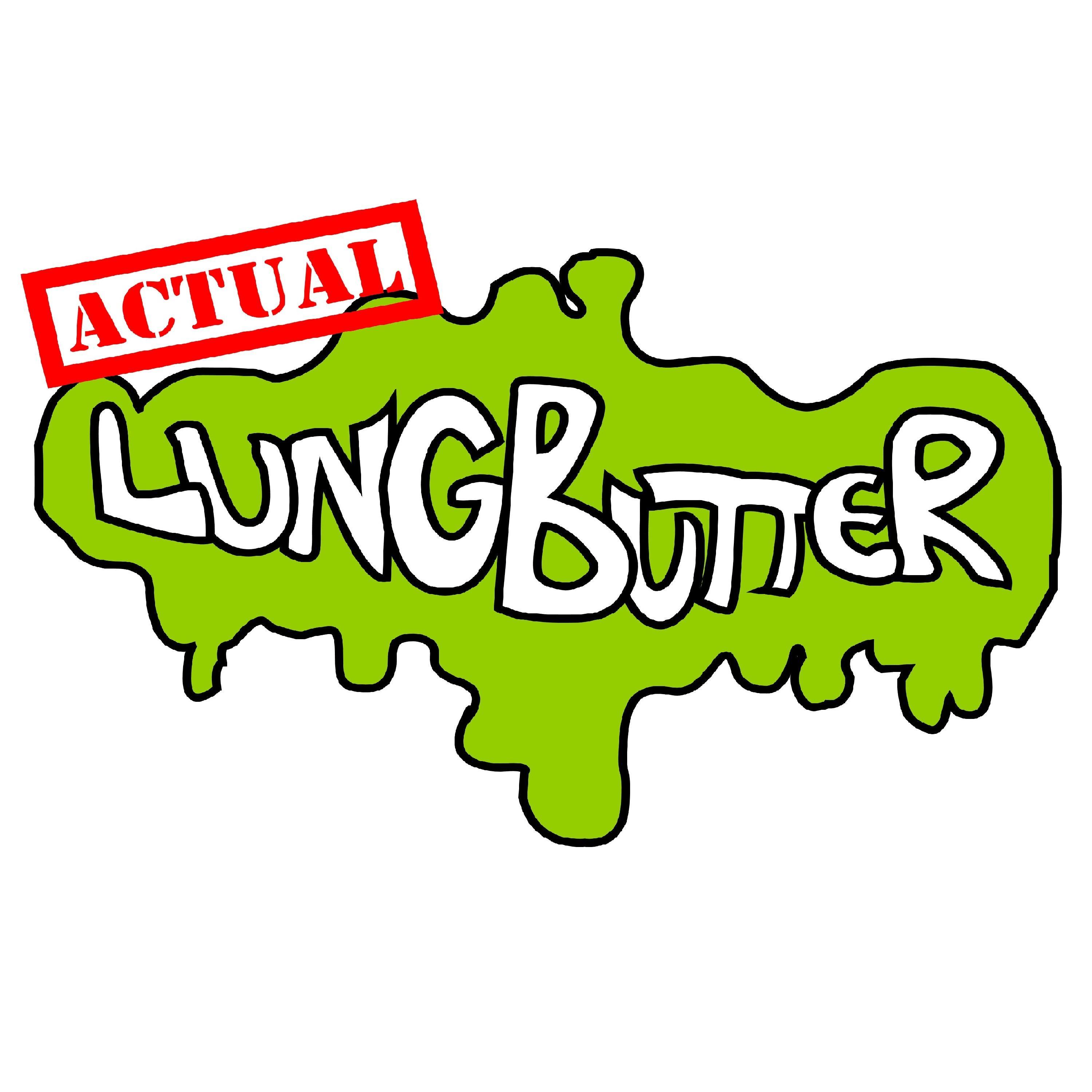 Actual Lungbutter are the poster boys for free thought who expose the sickness under the surface of mainstream society.
Believe absurdities; commit atrocities.