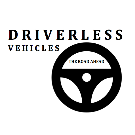 DRIVERLESS VEHICLES: 
THE ROAD AHEAD.