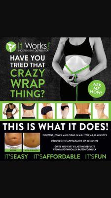 It Works! lose weight tone up unwanted loose skin and boost your energy!! Visit my website at www.thereal.myitworks .com (no spaces)