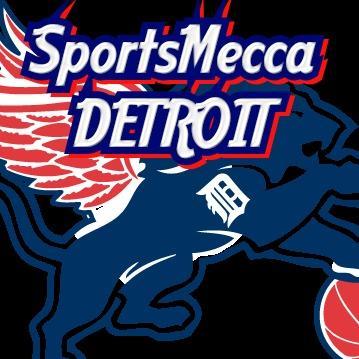 The Detroit Staff of The Sports Mecca 
@TheSportsMecca