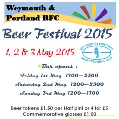 The Great Weymouth Beer 2015, 1st, 2nd and 3rd May