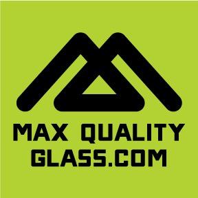 Maximum Quality at a Minimum Price! 
SALES@MaxQualityGlass.com