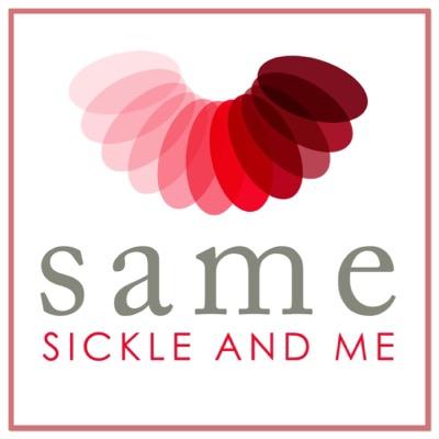 We are the SAME (Sickle & Me) #Educate #Raise Awareness #Support #Build Communities. TELL YOUR SICKLE CELL STORY hashtag #SickleandMe #SAME