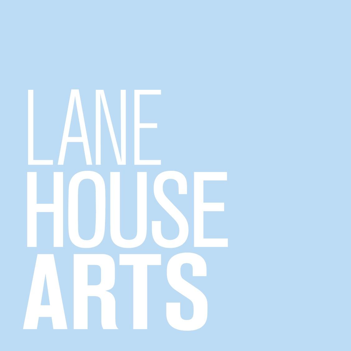 Lane House Arts