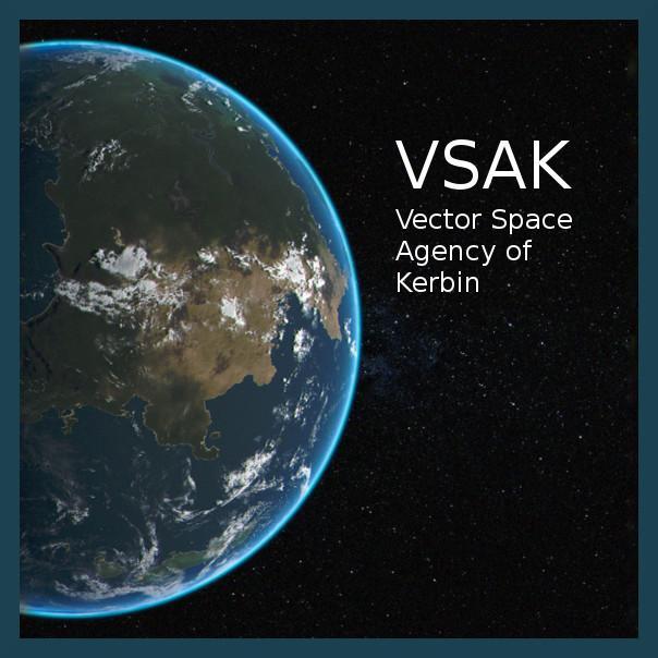 Virtual space agency in Kerbal Space program    VSAK stands for Vector Space Agency of Kerbin